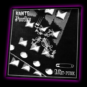 KANTE PINRÉLICO ......."After-punk"